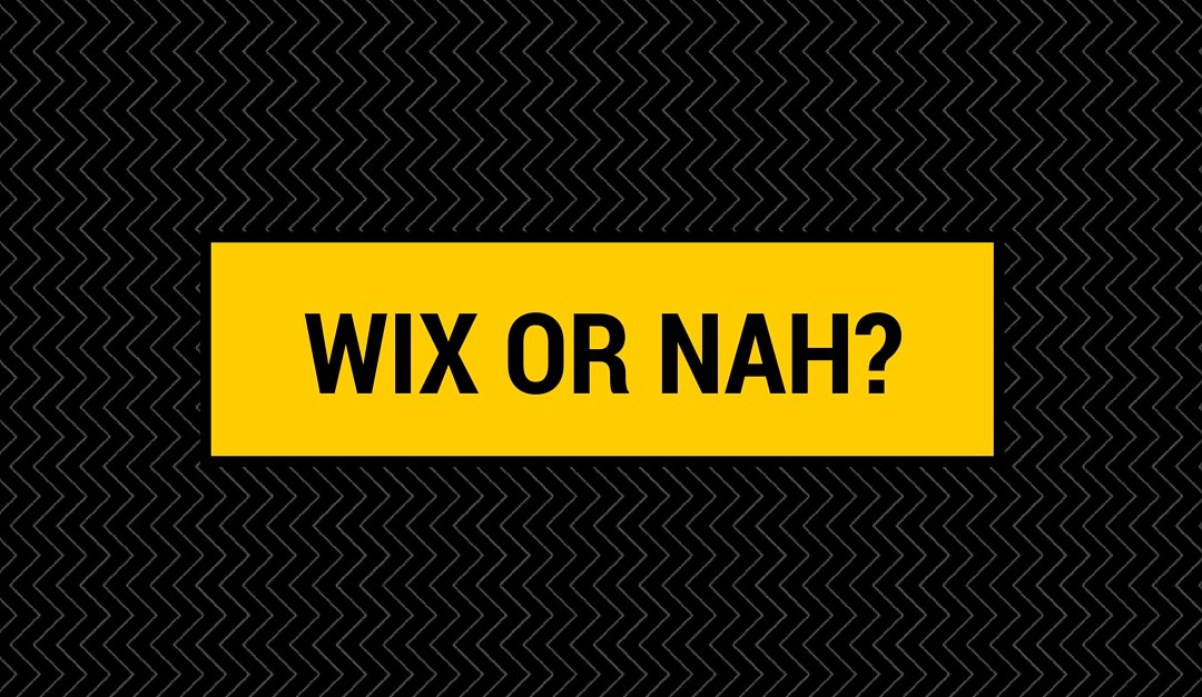 Should I Build My Site On Wix?